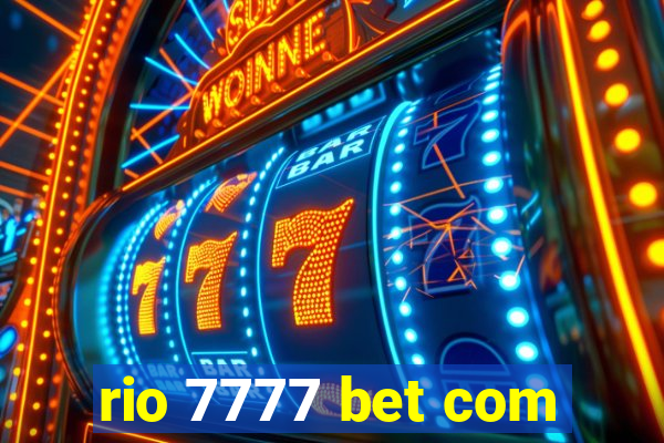 rio 7777 bet com